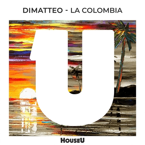 Dimatteo - La Colombia [HOUSEU213]